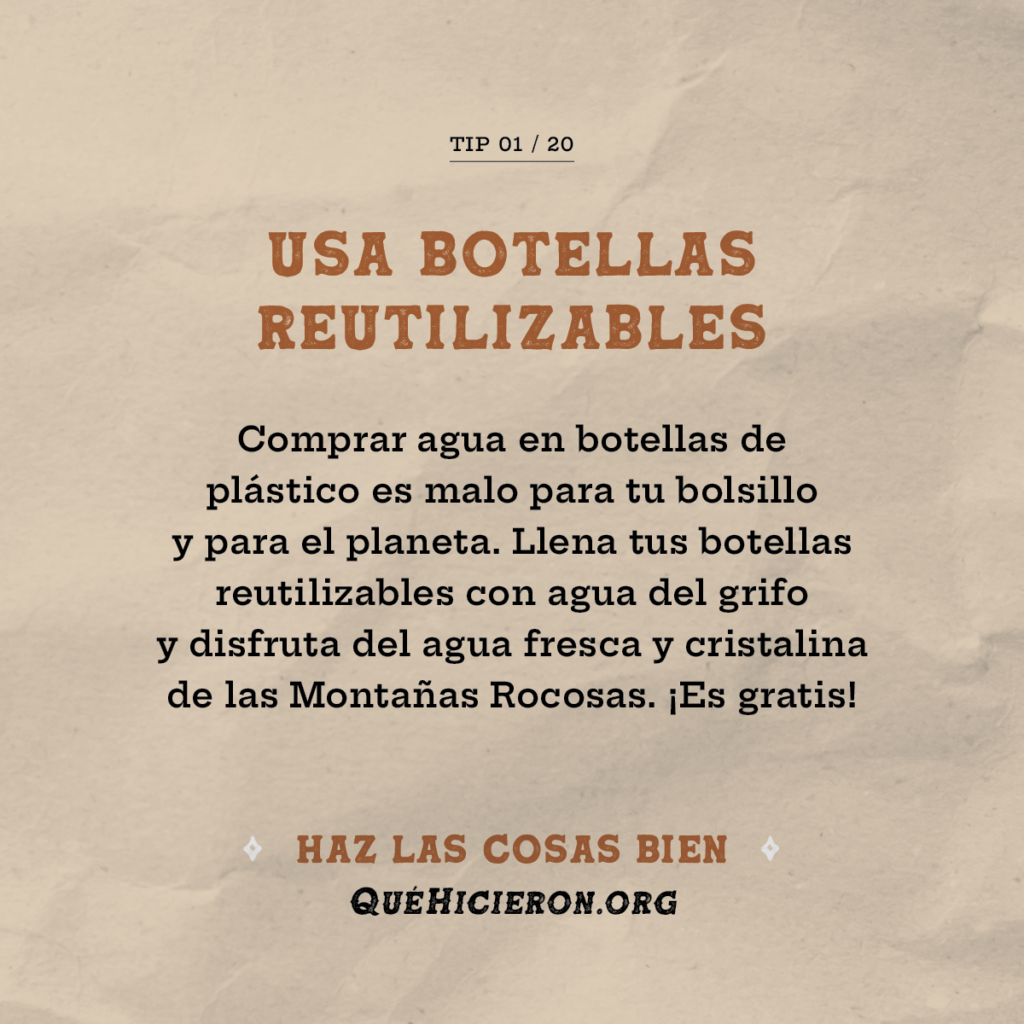 Elija botellas de agua reutilizables